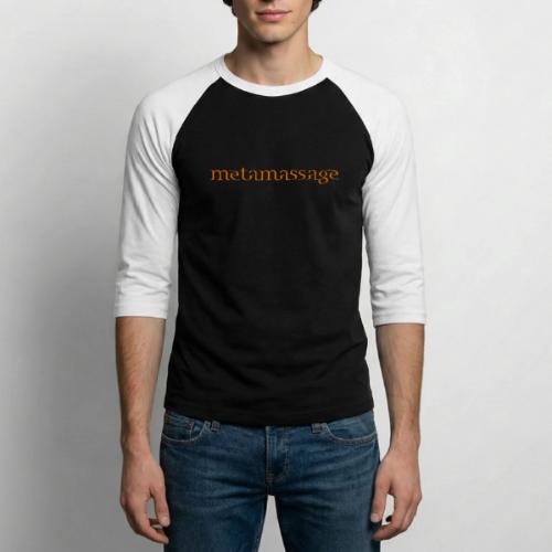 metamassage text logo - Unisex Baseball T-Shirt