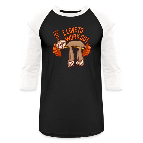 Sloths love weight plates workout, sleeping! - Unisex Baseball T-Shirt
