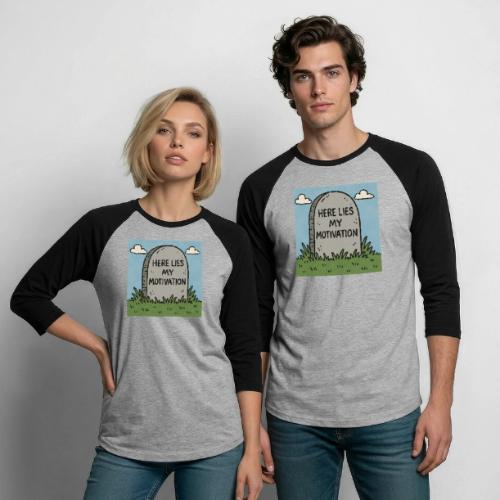 Motivations Cartoon Tombstone - Unisex Baseball T-Shirt