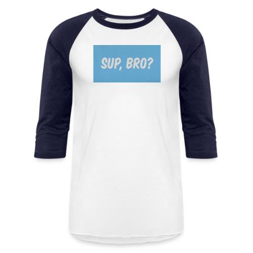 sup bro tee #2 - Unisex Baseball T-Shirt