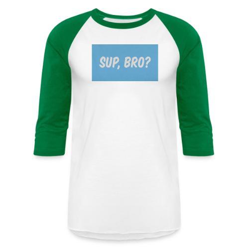 sup bro tee #2 - Unisex Baseball T-Shirt