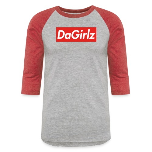 DaGirlz - Unisex Baseball T-Shirt