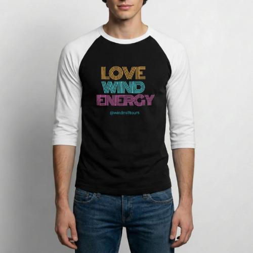 Love Wind Energy - Unisex Baseball T-Shirt