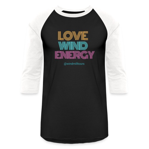 Love Wind Energy - Unisex Baseball T-Shirt