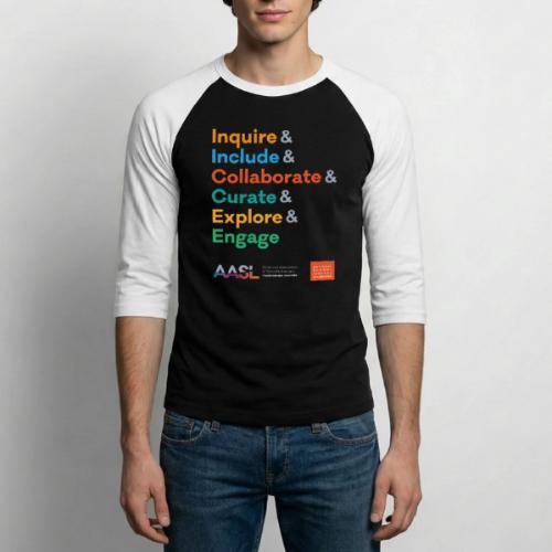 AASL Standards Shared Foundations - Unisex Baseball T-Shirt