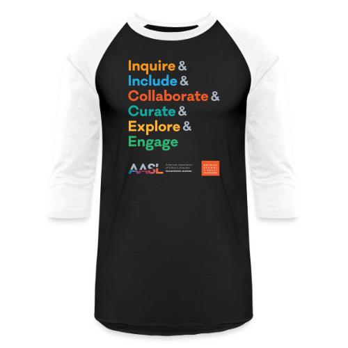 AASL Standards Shared Foundations - Unisex Baseball T-Shirt