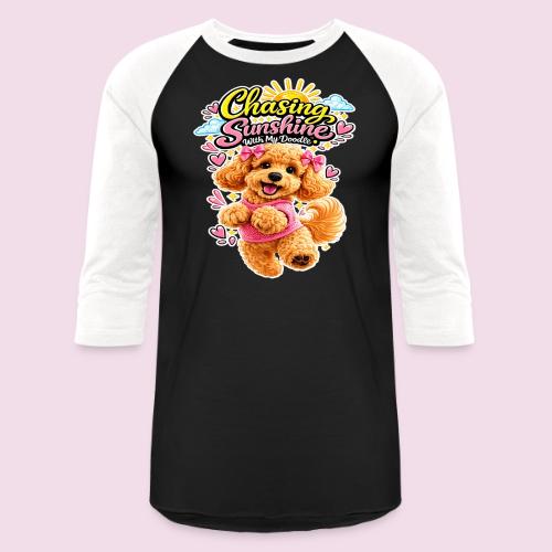 Chasing Sunshine With My Doodle - Unisex Baseball T-Shirt