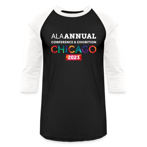 ALA Annual Conference 2023 - Unisex Baseball T-Shirt