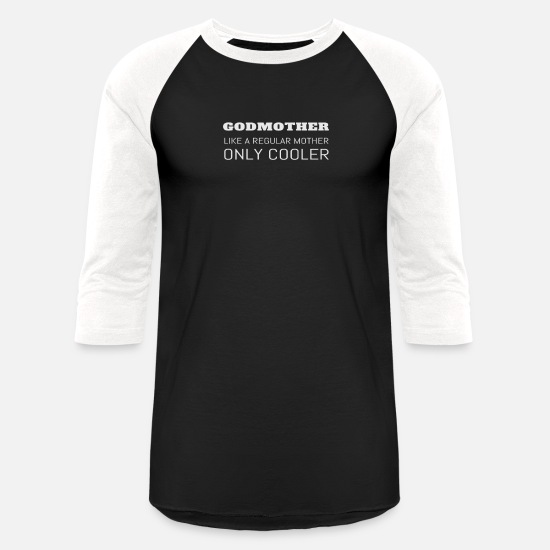 Funny Godmother Godparent Godchild Gift' Unisex Baseball T-Shirt |  Spreadshirt