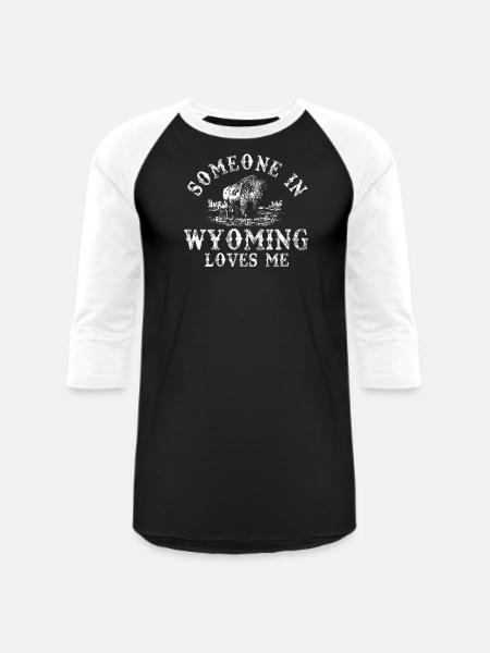 Someone In Wyoming Loves Me - Unisex Baseball T-Shirt - black/white
