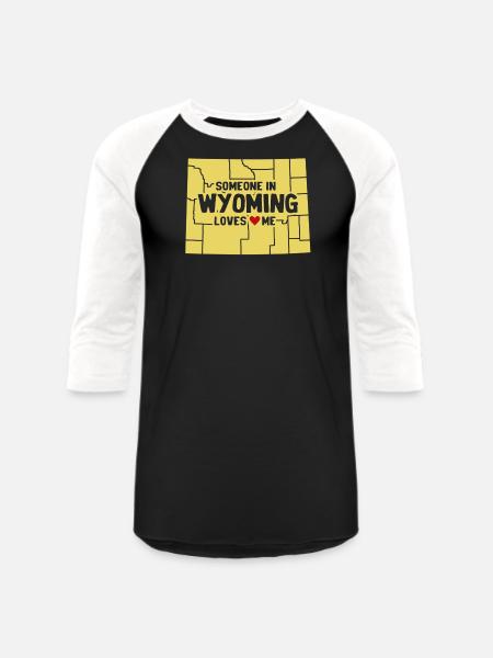 Someone In Wyoming Loves Me - Unisex Baseball T-Shirt - black/white