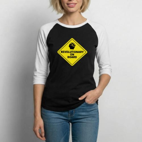 Revolutionary On Board - Unisex Baseball T-Shirt