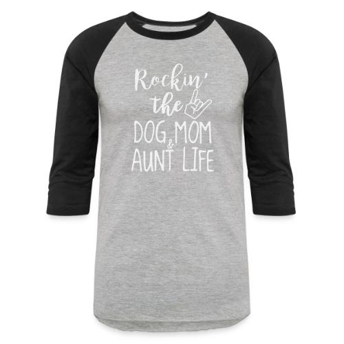 Rocking the Dog Mom and - Unisex Baseball T-Shirt