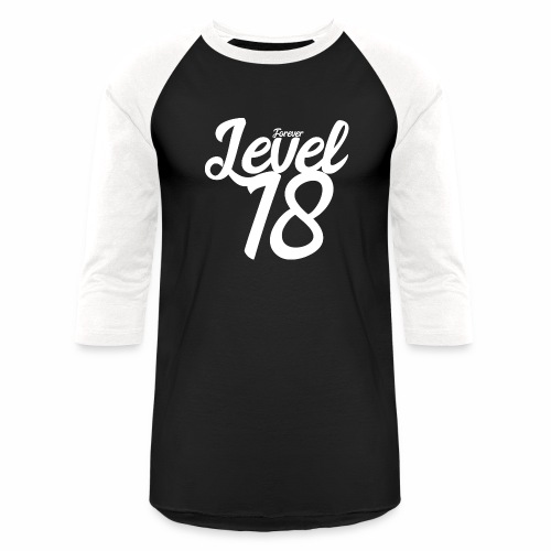Forever Level 18 Gamer Birthday Gift Ideas - Unisex Baseball T-Shirt