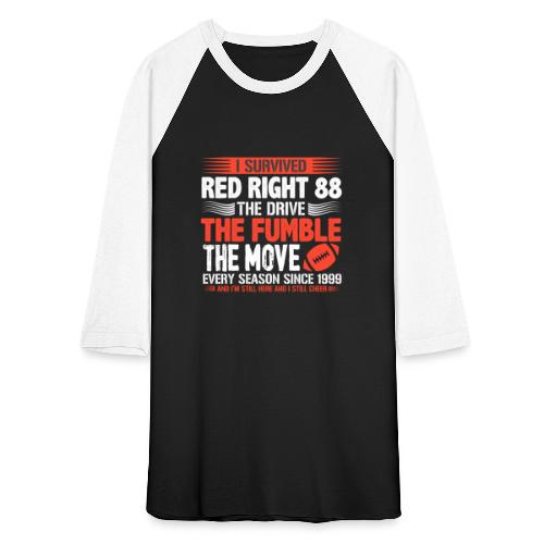 I Survived Red Right 88 Funny Cleveland Football - Unisex Baseball T-Shirt