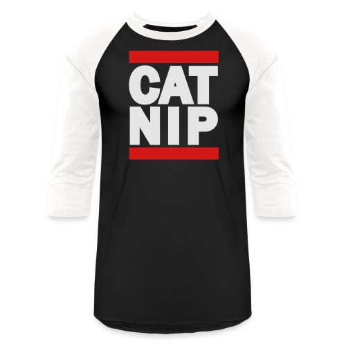 CAT NIP - Unisex Baseball T-Shirt
