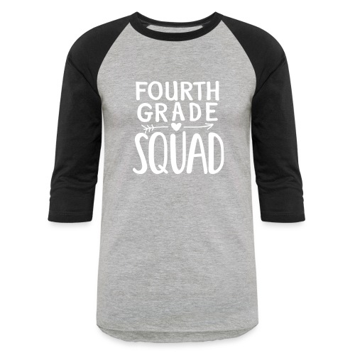 Fourth Grade Squad Teacher Team T-Shirts - Unisex Baseball T-Shirt