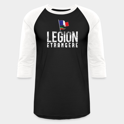 Legion Etrangere - Fanion - Unisex Baseball T-Shirt