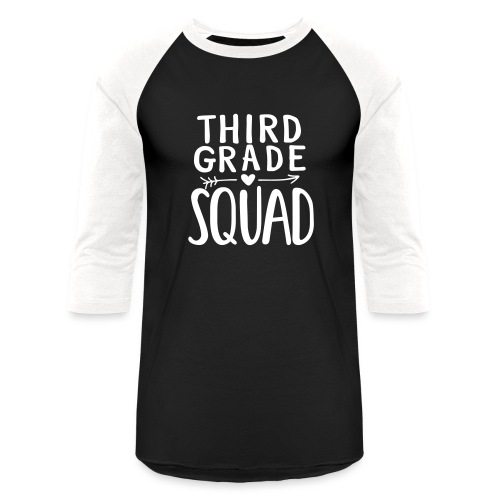 Third Grade Squad Teacher Team T-Shirts - Unisex Baseball T-Shirt