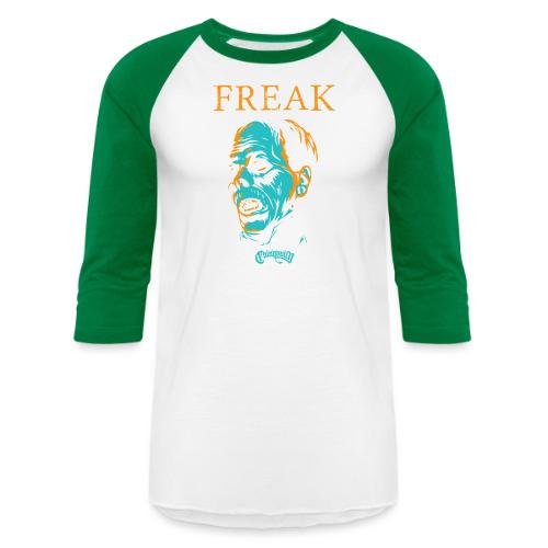 FREAK - Unisex Baseball T-Shirt