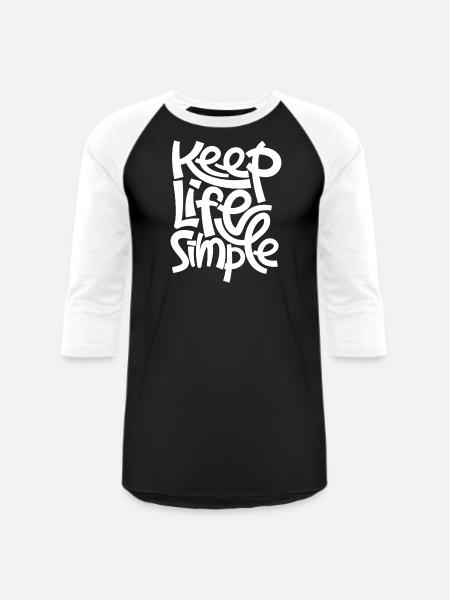 keep life simple - Unisex Baseball T-Shirt - black/white