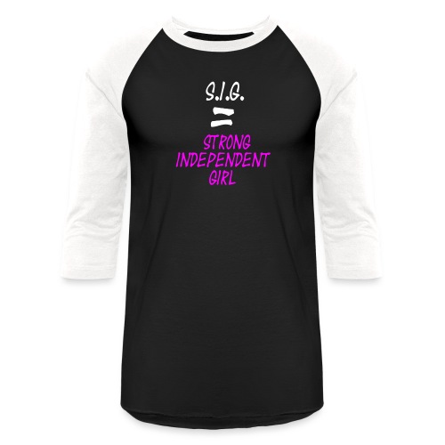 Strong Independent Girl - Unisex Baseball T-Shirt