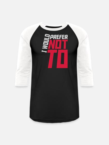 I prefer not to - Unisex Baseball T-Shirt - black/white