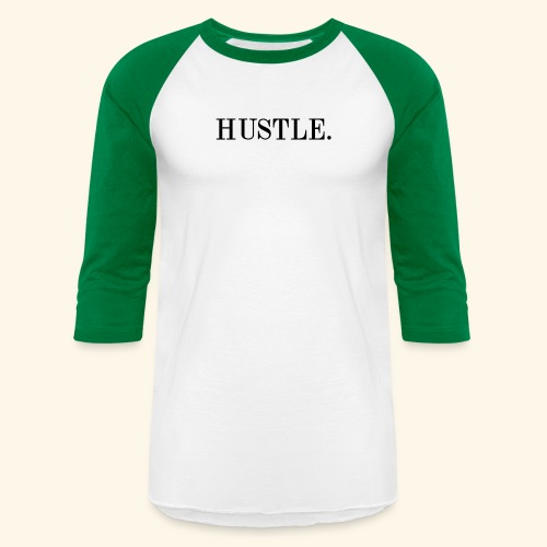 Hustle - Unisex Baseball T-Shirt