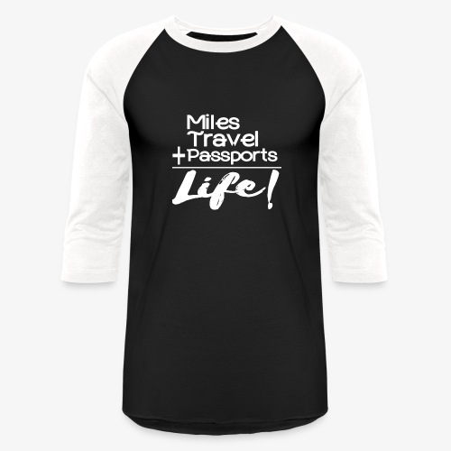 Travel Is Life - Unisex Baseball T-Shirt