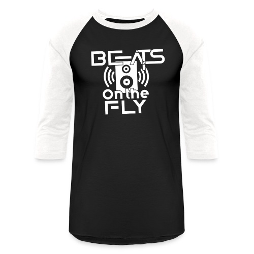 Beats On The Fly! - Unisex Baseball T-Shirt