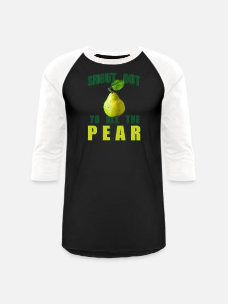 Shout Out To All The Pear - Unisex Baseball T-Shirt - black/white