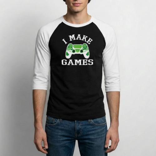 I Make Games - Game Dev - Unisex Baseball T-Shirt