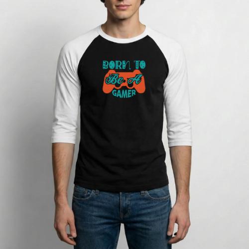Born to be a Gamer - Unisex Baseball T-Shirt