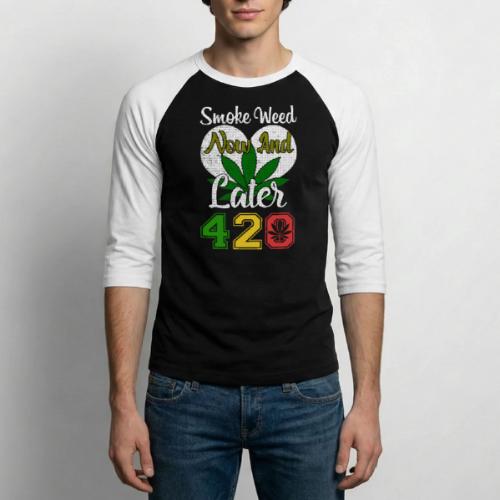 Funny 420 Always Smoking Weed Marijuana Design - Unisex Baseball T-Shirt