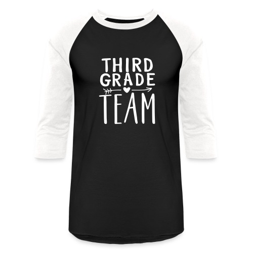 Third Grade Team Teacher T-Shirts - Unisex Baseball T-Shirt