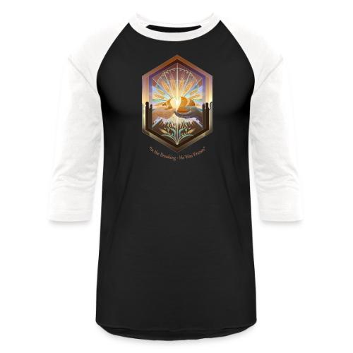 Easter In the Breaking He Was Known T Shirt, Gift - Unisex Baseball T-Shirt