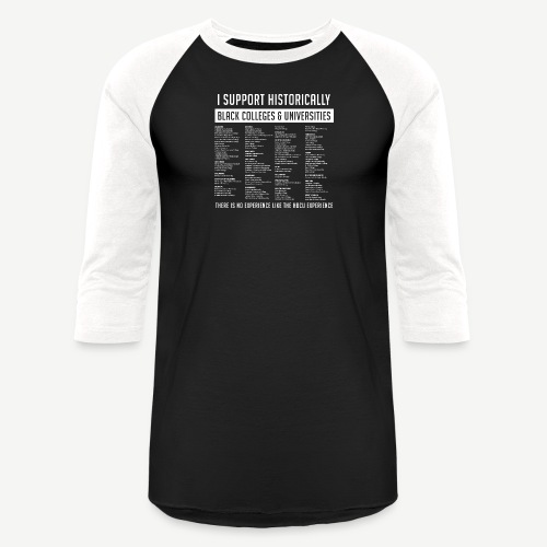 Support HBCUs List - Unisex Baseball T-Shirt