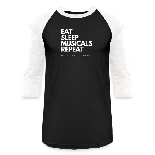 EAT SLEEP MUSICALS REPEAT white - Unisex Baseball T-Shirt