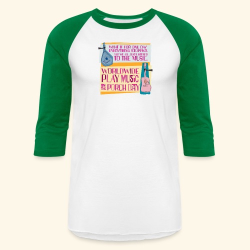 Play Music on the Porch Day 2023 - Unisex Baseball T-Shirt