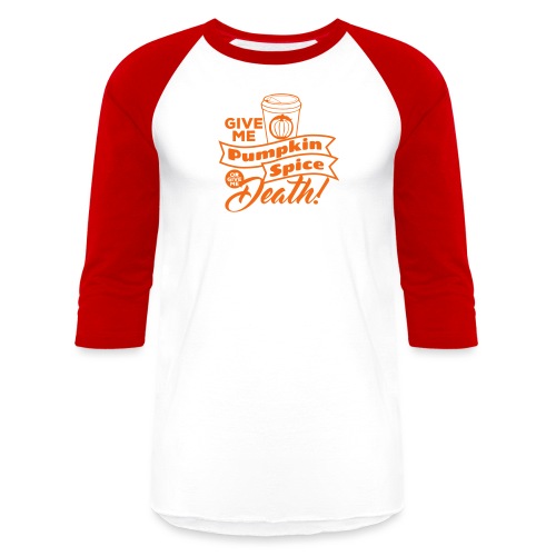 Pumpkin Spice Latte Fun - Unisex Baseball T-Shirt