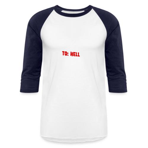 Going to Hell in a Handbasket - Unisex Baseball T-Shirt
