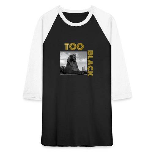 TooBlack sphinx - Unisex Baseball T-Shirt