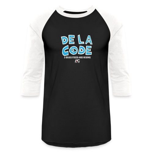 De La Code 3 bugs fixed and rising - Unisex Baseball T-Shirt