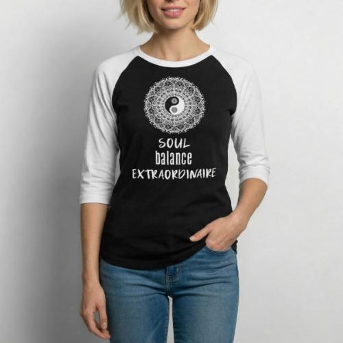 Soul Balance Extraordinaire - Unisex Baseball T-Shirt