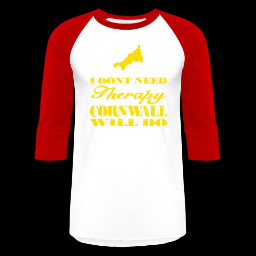 Don't need therapy/Cornwall - Unisex Baseball T-Shirt