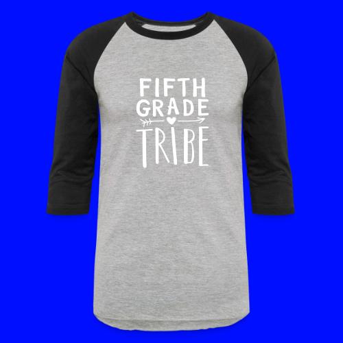 Fifth Grade Tribe Teacher Team T-Shirts - Unisex Baseball T-Shirt