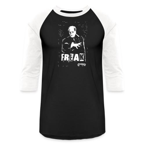 FREAK - Unisex Baseball T-Shirt