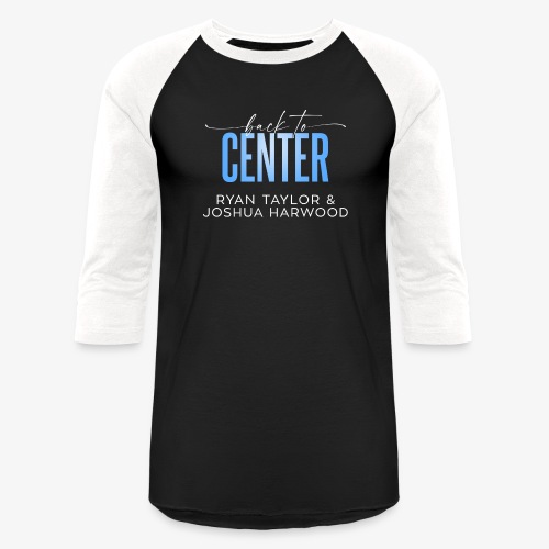 Back to Center Title White - Unisex Baseball T-Shirt