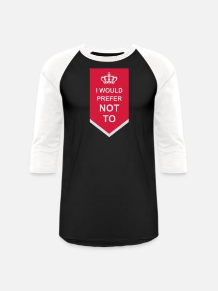 I prefer not to - Unisex Baseball T-Shirt - black/white
