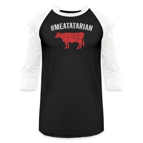Meatatarian Print - Unisex Baseball T-Shirt